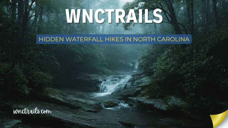 Hidden Waterfall Hikes In North Carolina